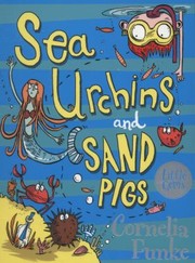 Cover of: Sea Urchins and Sand Pigs by 