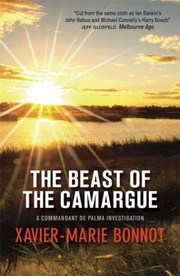 Cover of: The Beast of the Camargue XavierMarie Bonnot