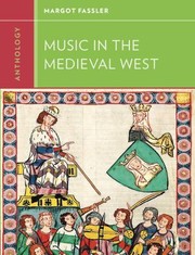Cover of: Anthology for Music in the Medieval West
            
                Western Music in Context A Norton History