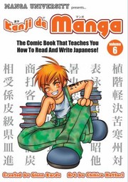 Cover of: Kanji de Manga Volume 6
            
                Kanji de Manga