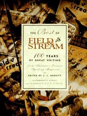 Cover of: The Best of Field & Stream: 100 Years of Great Writing (Field & Stream)