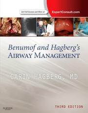 Benumof and Hagbergs Airway Management by Carin A. Hagberg