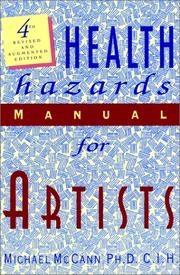 Cover of: Health hazards manual for artists | Michael McCann