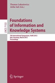 Cover of: Foundations of Information and Knowledge Systems
            
                Lecture Notes in Computer Science  Information Systems and