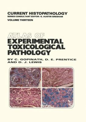 Atlas of Experimental Toxicological Pathology Current Histopathology
