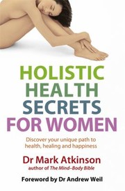 Cover of: Holistic Health Secrets for Women