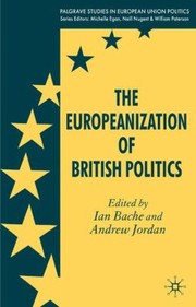 Cover of: The Europeanization of British Politics
            
                Palgrave Studies in European Union Politics Paperback