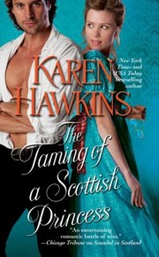 Cover of: The Taming Of A Scottish Princess by 