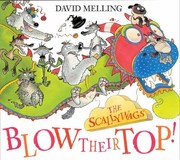 Cover of: The Scallywags Blow Their Top