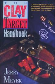 The clay target handbook by Jerry Meyer