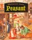 Cover of: Peasant
            
                Medieval Lives