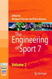 Cover of: The Engineering of Sport 7 Volume 2
            
                Engineering of Sport 7