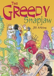 Cover of: Pocket Tales Year 2 the Greedy Snapjaw