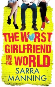 Cover of: The Worst Girlfriend in the World by 