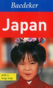 Cover of: Baedeker Japan With Map
            
                Baedekers Japan