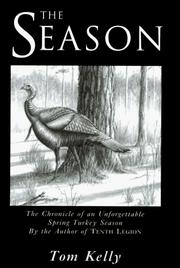 Cover of: The Season by Tom Kelly