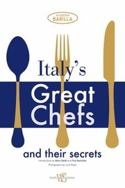 Cover of: Italys Great Chefs and Their Secrets