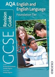 Cover of: AQA GCSE English and English Language Foundation Revision Guide by 