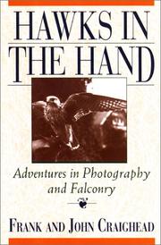 Hawks in the hand by Craighead, Frank C.