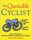 Cover of: The Quotable Cyclist