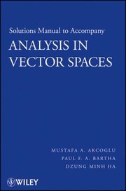Cover of: Analysis in Vector Spaces Solutions Manual