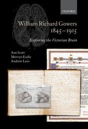 Cover of: William Richard Gowers 18451915