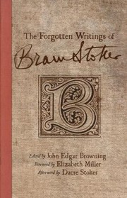 Cover of: The Forgotten Writings of Bram Stoker