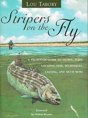 Stripers on the fly by Lou Tabory