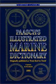 Cover of: Paasch's illustrated marine dictionary: in English, French, and German, originally published as From keel to truck