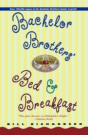 Bachelor Brothers Bed and Breakfast
            
                Wyatt Book by Barney Hoskyns