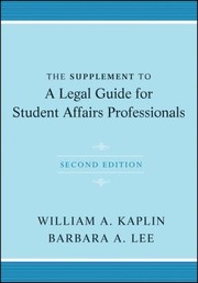 Cover of: The Supplement To A Legal Guide For Student Affairs Professionals Second Edition