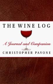 Cover of: The Wine Log: A Journal and Companion