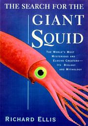Cover of: The search for the giant squid by Ellis, Richard