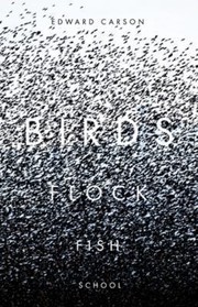 Cover of: Birds Flock Fish School