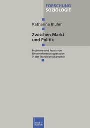 Cover of: Zwischen Markt Und Politik
            
                Forschung Soziologie