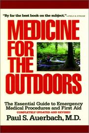 Cover of: Medicine for the outdoors by Paul S. Auerbach