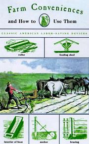 Cover of: Farm conveniences: practical hand-book for the farm.