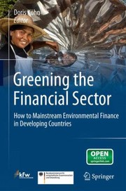 Cover of: Greening the Financial Sector by 