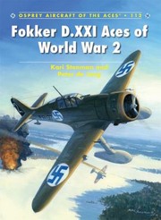 Cover of: Fokker DXXI Aces of World War 2
            
                Aircraft of the Aces Osprey by 
