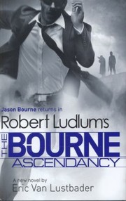 Cover of: Robert Ludlum’s Bourne Ascendancy by 
