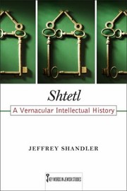 Cover of: Shtetl
            
                Key Words in Jewish Studies