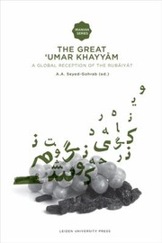 The Great Umar Khayyam
            
                Aup  Leiden University Press by A. A. Seyed-Gohrab