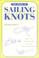 Cover of: The book of sailing knots