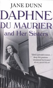 Cover of: Daphne du Maurier and Her Sisters by 