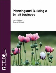 Cover of: Planning and Building a Small Business