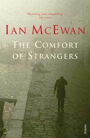 Cover of: Comfort of Strangers by Ian McEwan, Ian McEwan