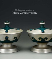 Cover of: The Jewelry And Metalwork Of Marie Zimmermann