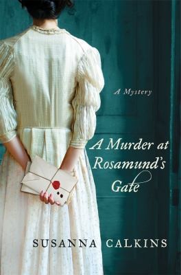 A Murder at Rosamunds Gate
            
                Lucy Campion Mysteries by 