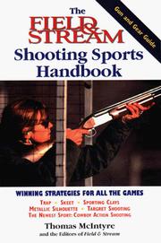 Cover of: The Field & Stream Shooting Sports Handbook (Field & Stream) by Thomas McIntyre