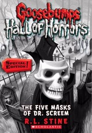 Cover of: The Five Masks Of Dr Screem: Goosebumps Hall of Horrors #3